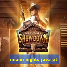 miami nights java pt-br 320x240